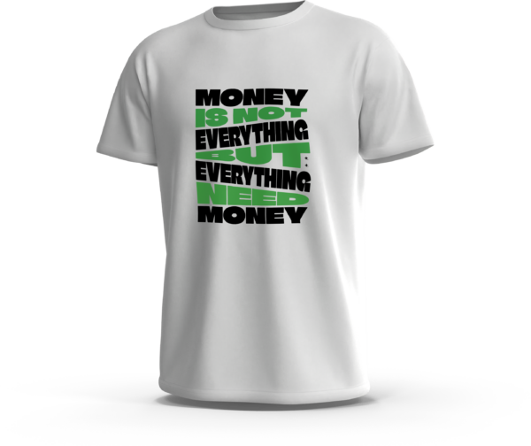 amanos-ts-money-not-everything-white تيشرت Money Is Not Everything